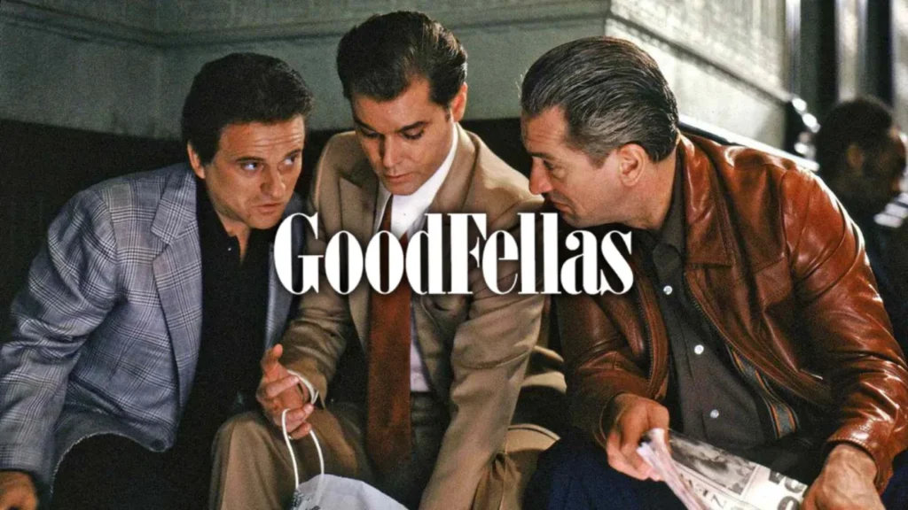 Goodfellas